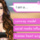 I chose “social media influencer” because I’m roleplaying as the worst person in the world.